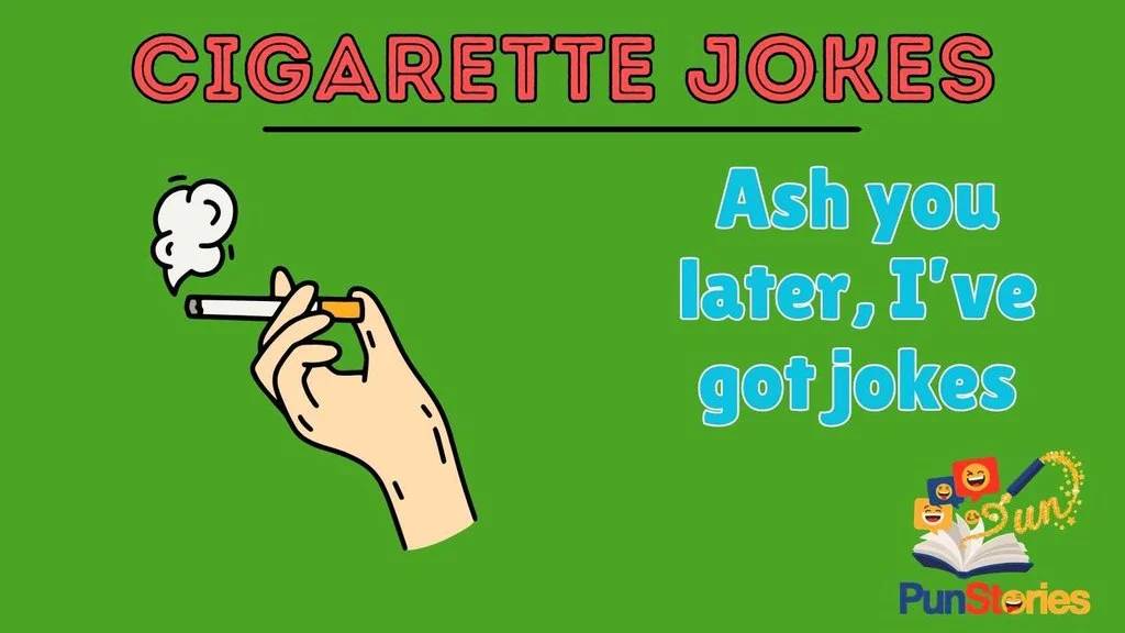 Witty Cigarette Lines for Daily Giggles